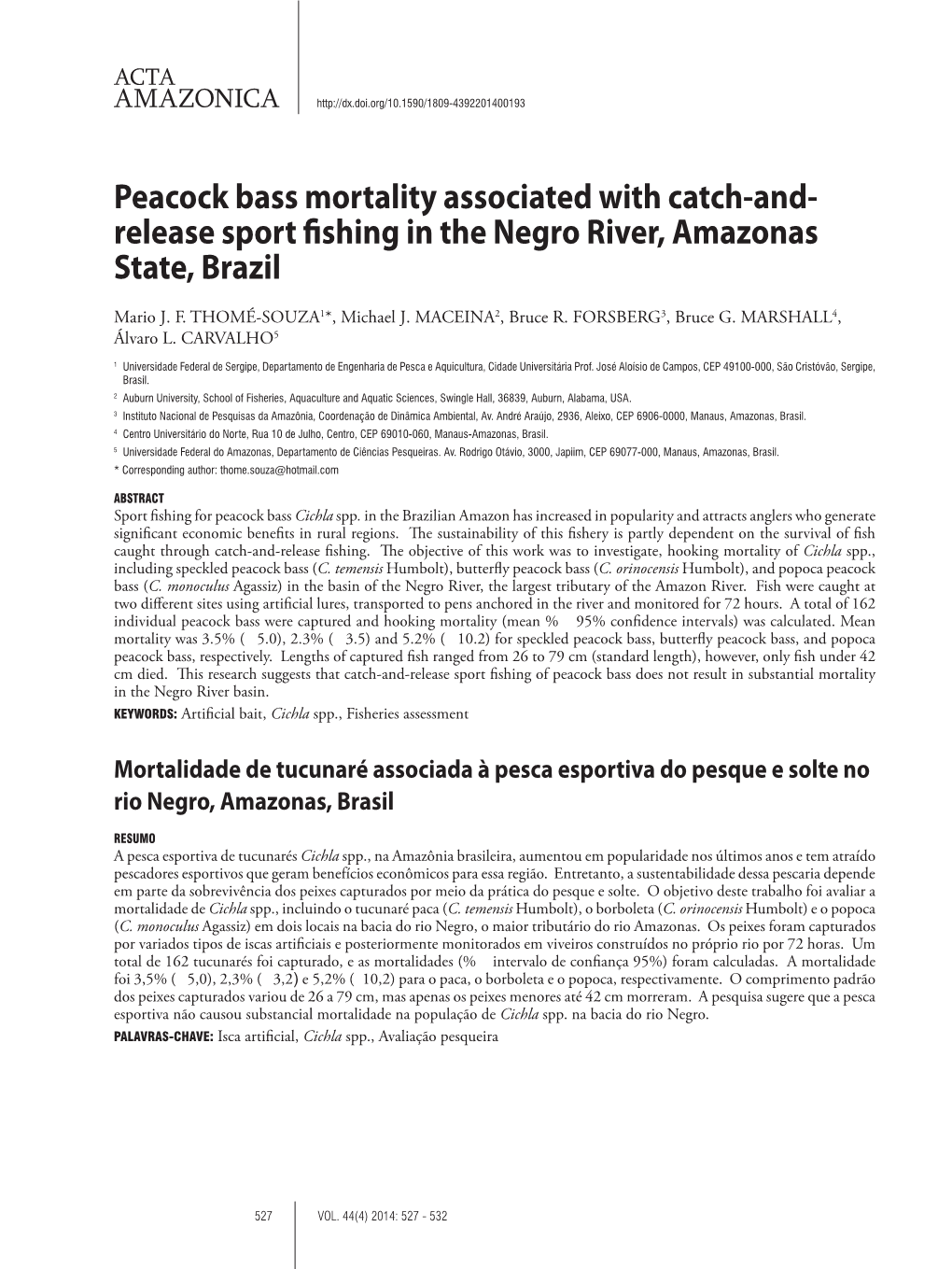 Peacock Bass Mortality Associated with Catch-And- Release Sport Fishing in the Negro River, Amazonas State, Brazil