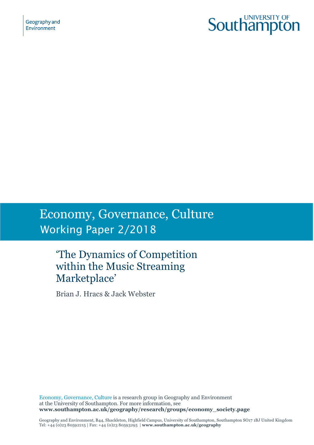 Hracs & Webster (2018) the Dynamics of Competition Within the Music Streaming Marketplace