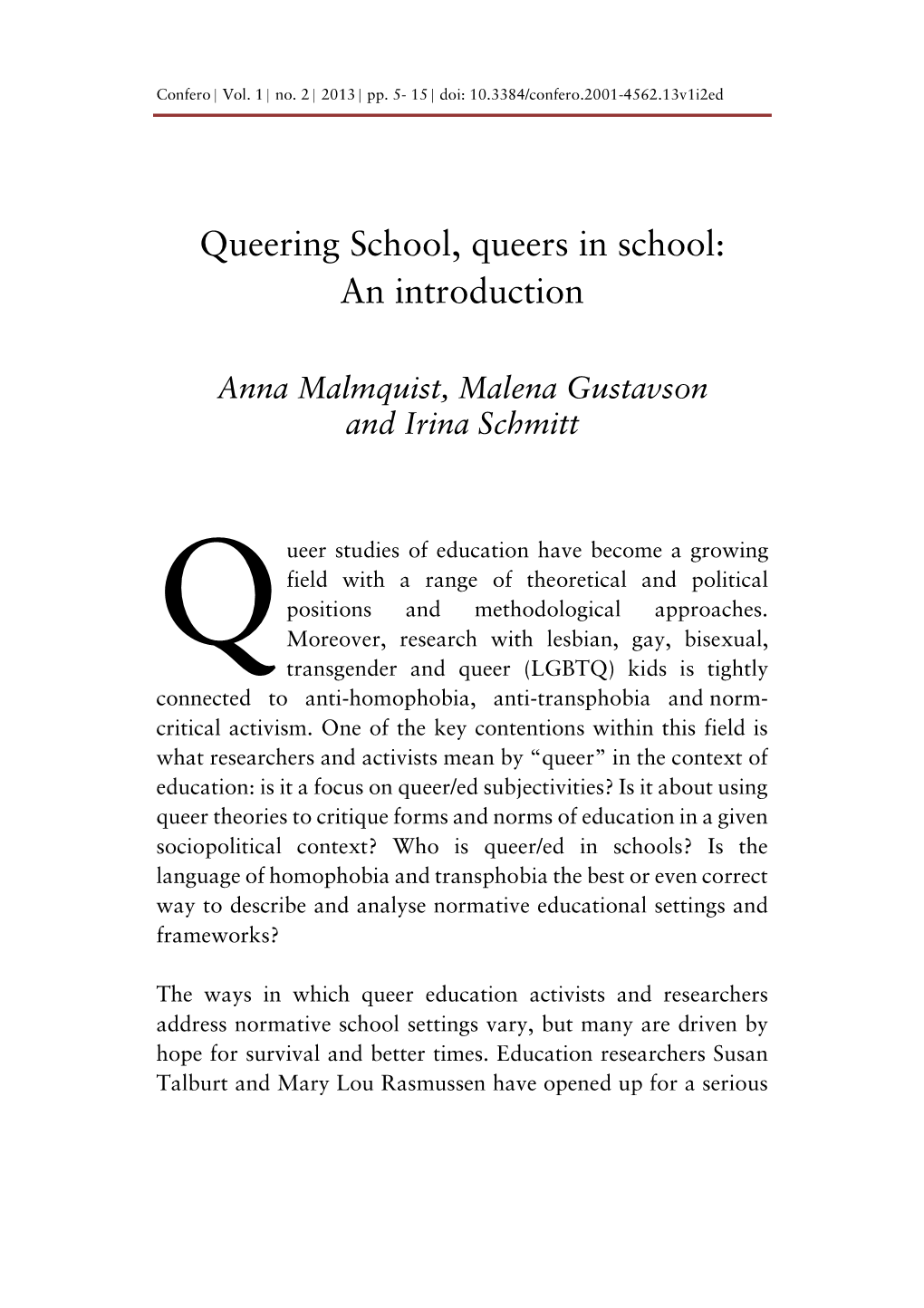 Queering School, Queers in School: an Introduction