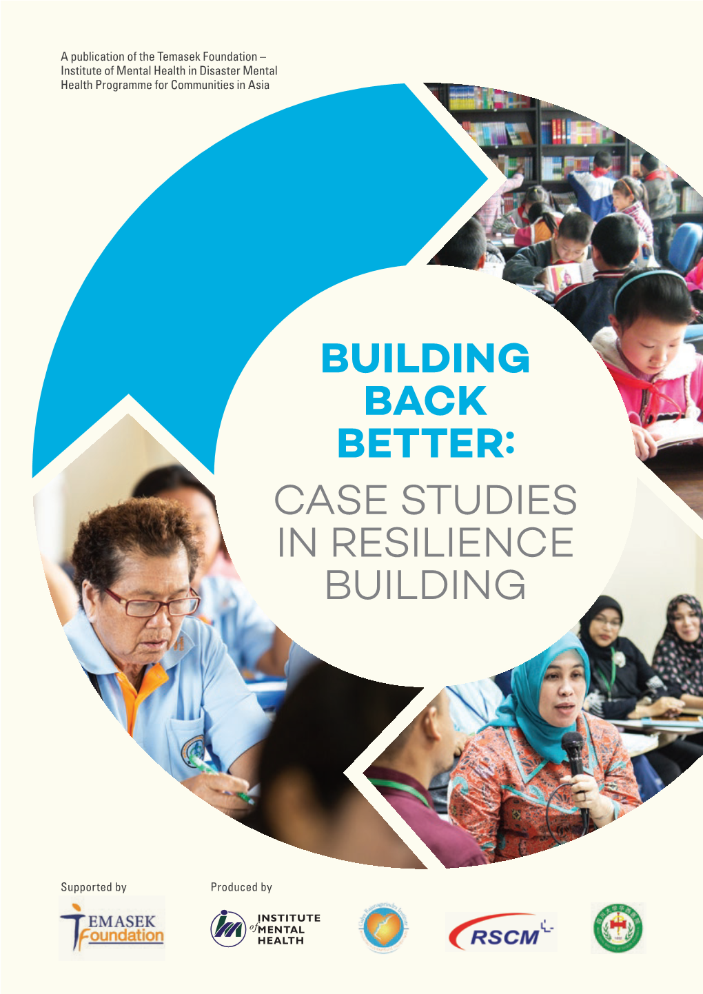 Building Back Better: Case Studies in Resilience Building