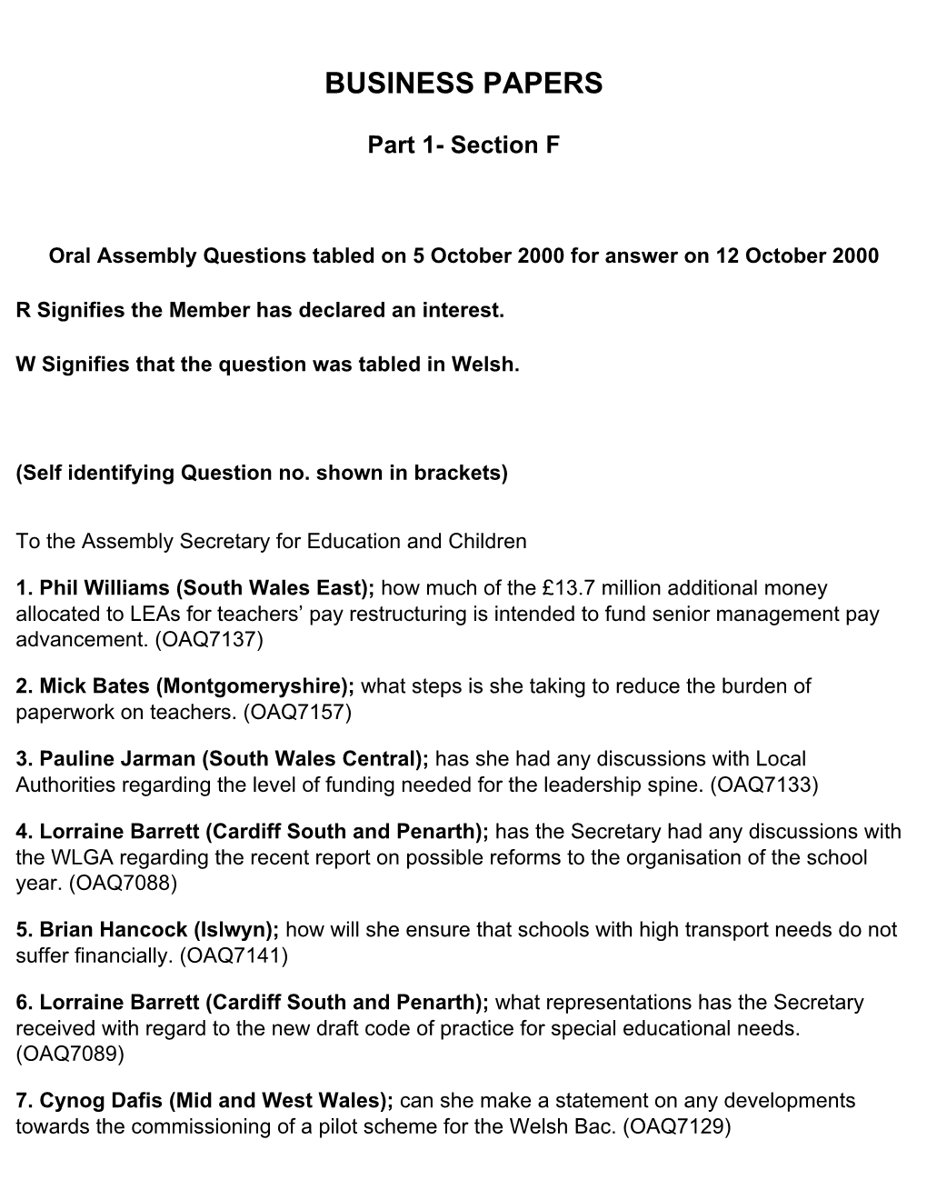 The National Assembly for Wales Position on Genetically Modified Organisms to the Department of Environment, Transport and the Regions