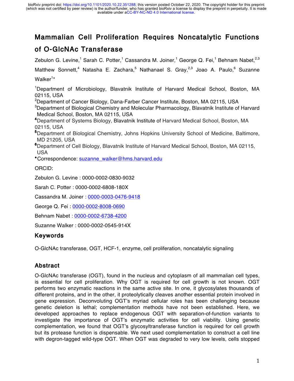 Mammalian Cell Proliferation Requires Noncatalytic Functions of O-Glcnac Transferase Zebulon G