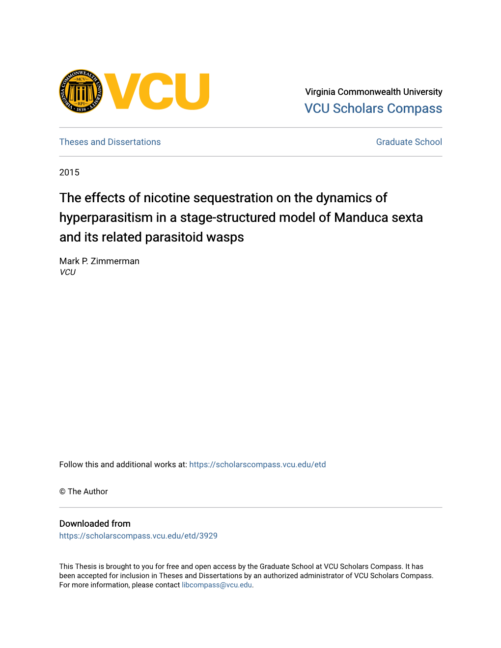 The Effects of Nicotine Sequestration on the Dynamics of Hyperparasitism in a Stage-Structured Model of Manduca Sexta and Its Related Parasitoid Wasps