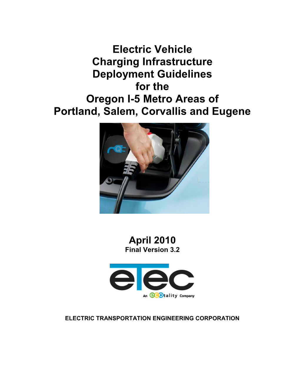 Electric Vehicle Charging Infrastructure Guidelines