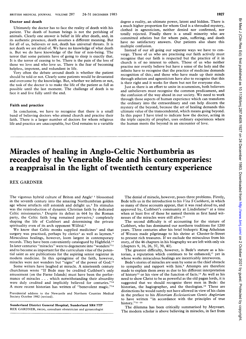 Miracles of Healing in Anglo-Celtic Northumbria As Recorded by the Venerable Bede and His Contemporaries: a Reappraisal in the Light of Twentieth Century Experience
