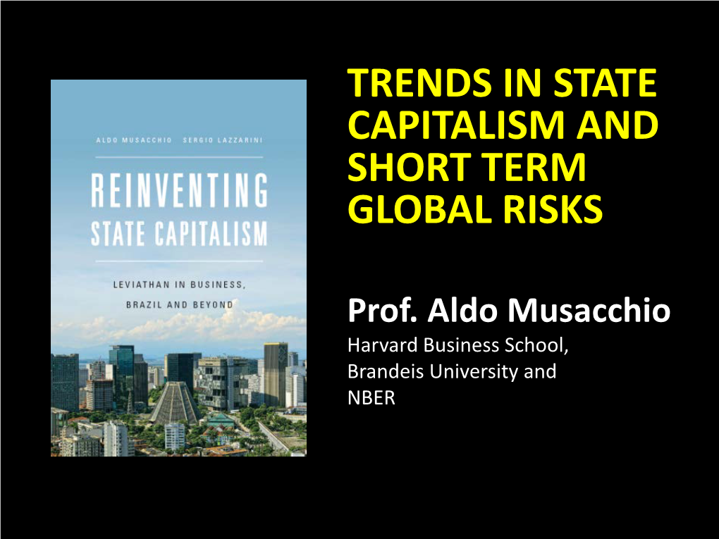 Trends in State Capitalism and Short Term Global Risks