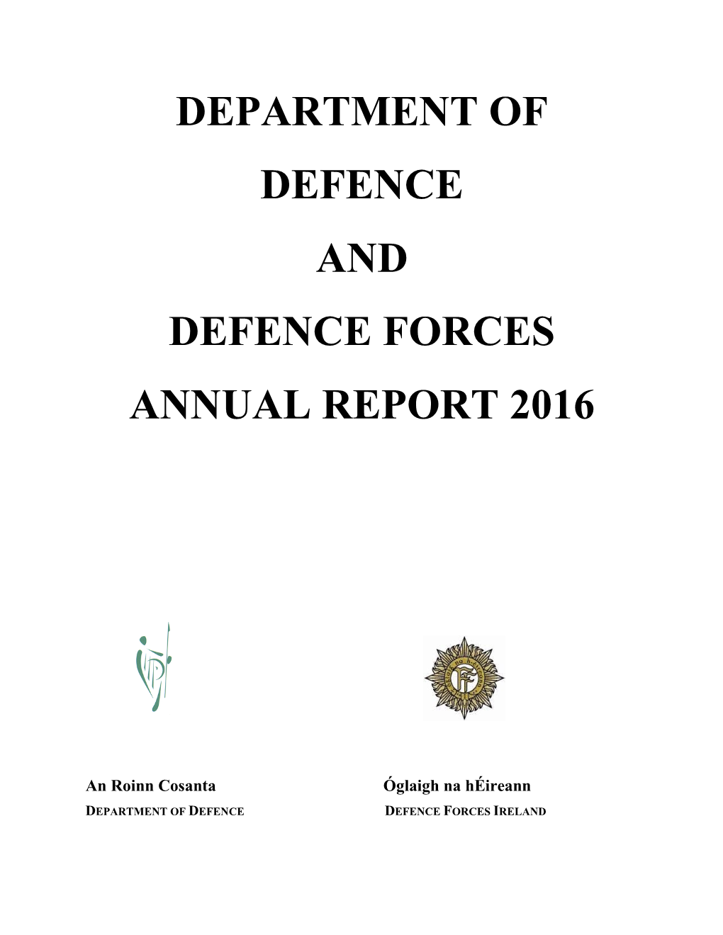 Dept of Defence & Defence Forces Annual Report 2016