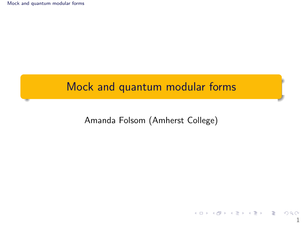 Mock and Quantum Modular Forms