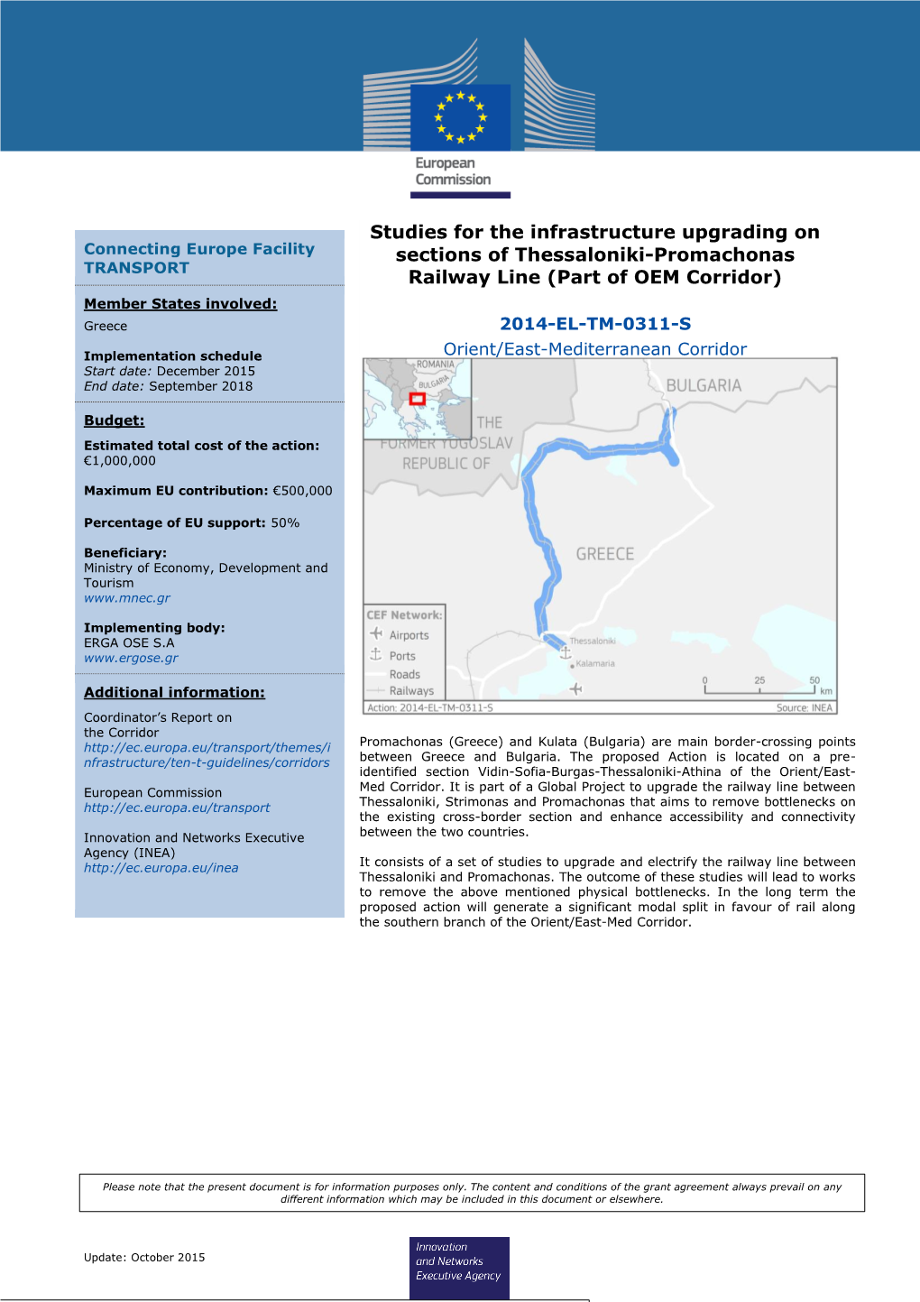 Studies for the Infrastructure Upgrading on Sections of Thessaloniki-Promachonas Railway Line