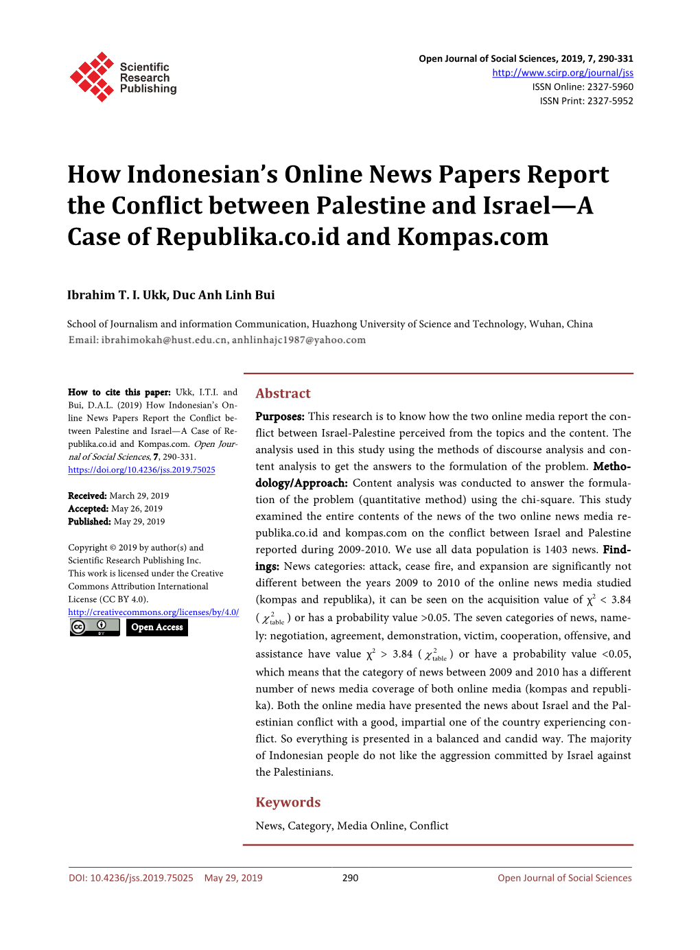 How Indonesian's Online News Papers Report the Conflict Between Palestine and Israel—A Case of Republika.Co.Id and Kompas.Co