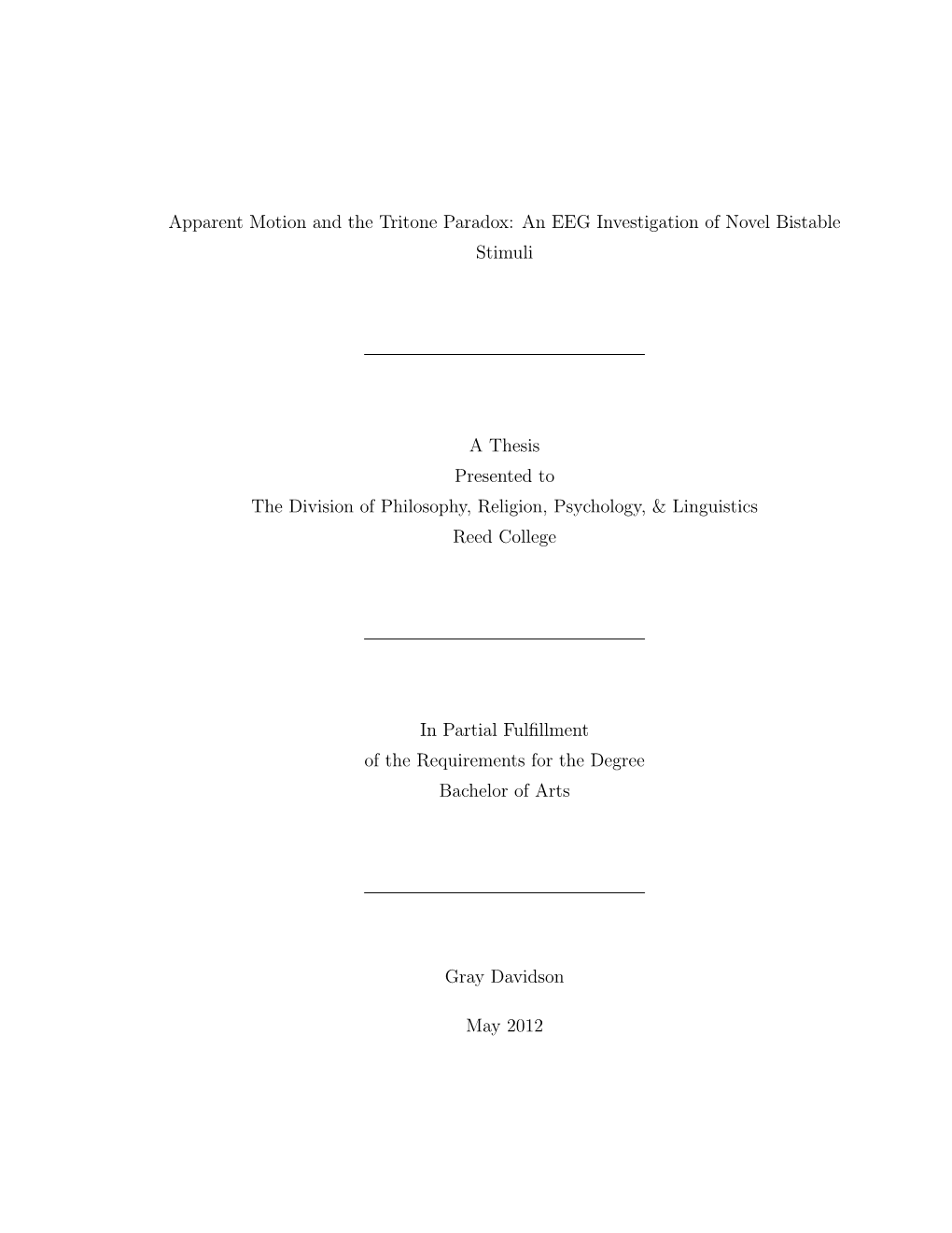 Apparent Motion and the Tritone Paradox: an EEG Investigation of Novel Bistable Stimuli