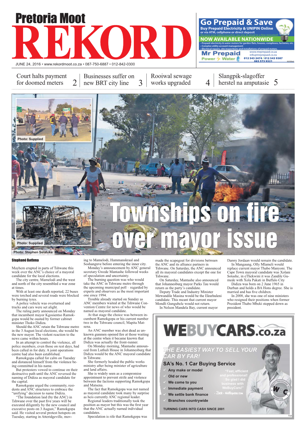 Townships on Fire Over Mayor Issue
