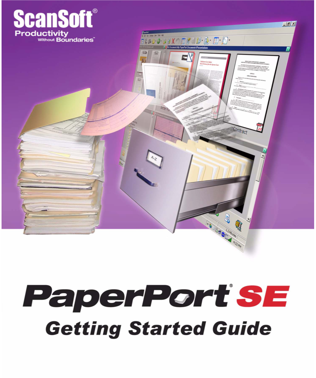 Paperport, Scandirect, SET, Formtyper, Desktopdelivery, All-In-One Search, Omnipage and True Page Are Registered Trademarks Or Trademarks of Scansoft, Inc