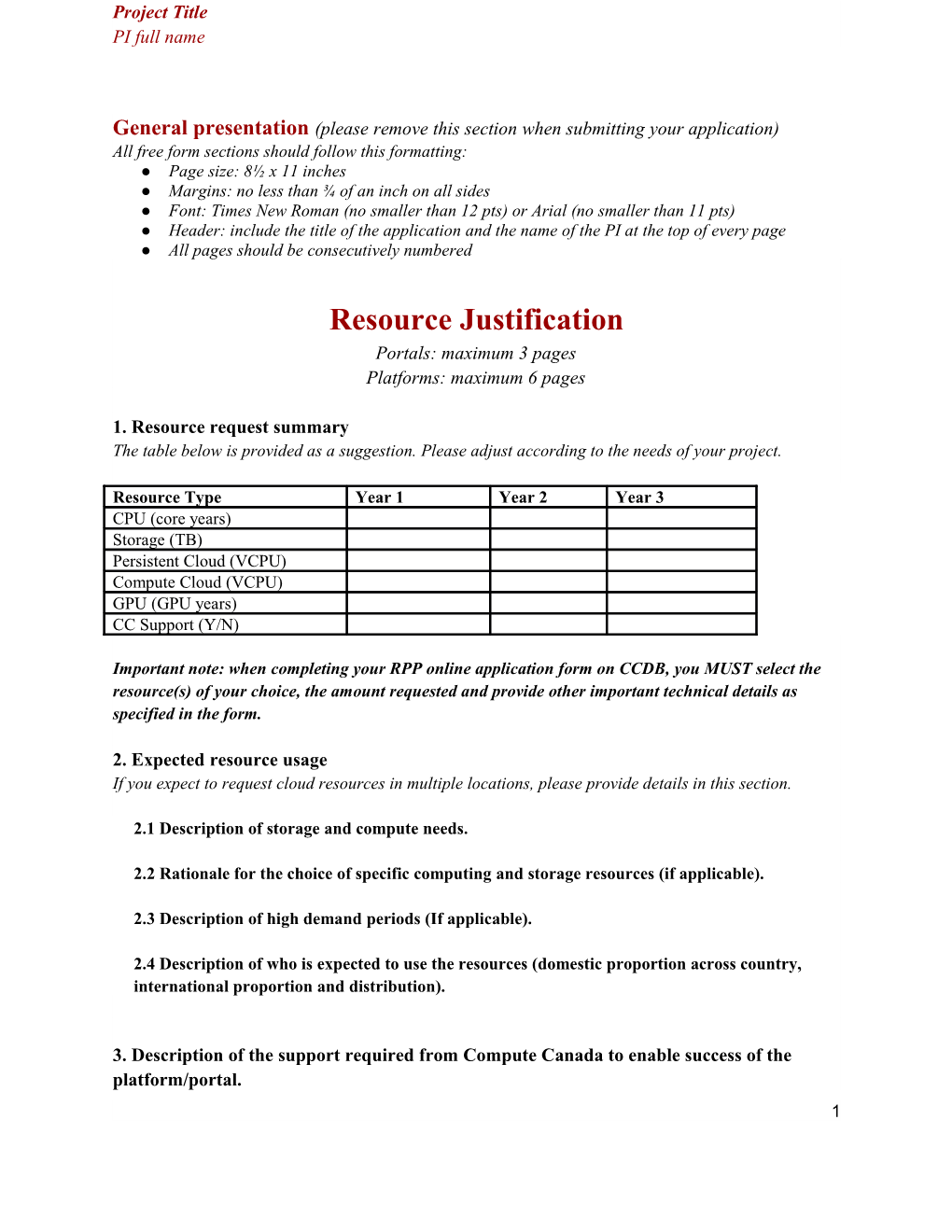 General Presentation (Please Remove This Section When Submitting Your Application)