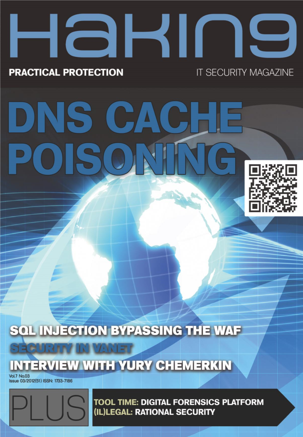 DNS Cache Poisoning” You Will Learn Grzegorz.Tabaka@Hakin9.Org DNS Recursive Queries, What DNS Cache Poisoning Is And