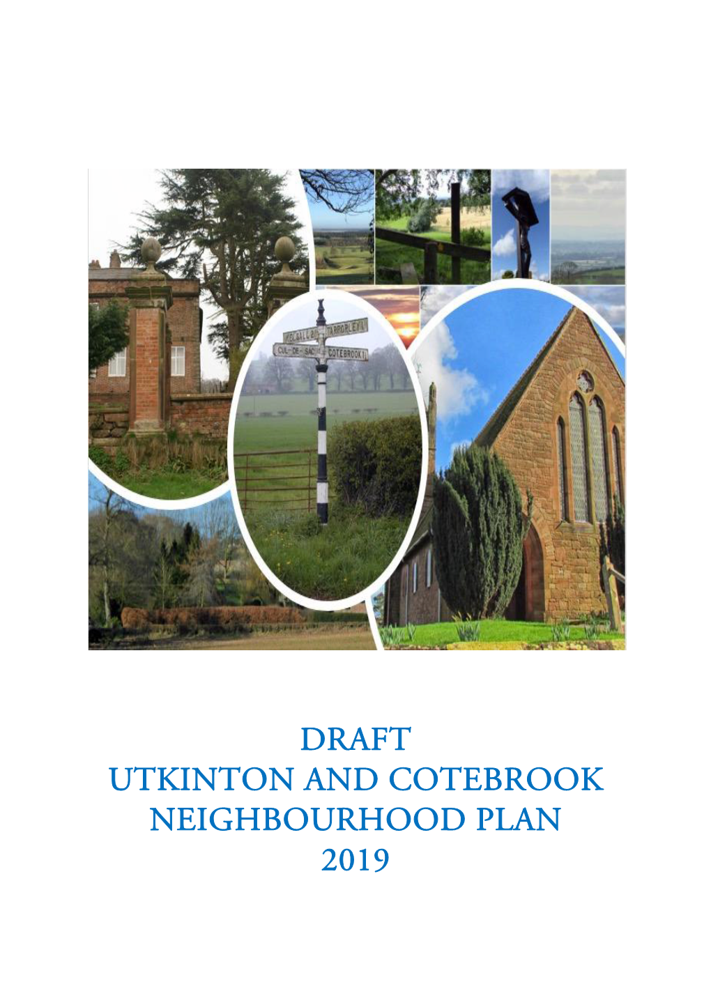 Draft Utkinton and Cotebrook Neighbourhood Plan 2019