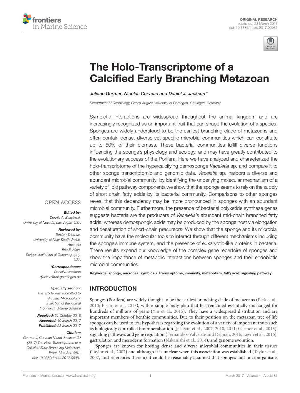 The Holo-Transcriptome of a Calcified Early Branching Metazoan