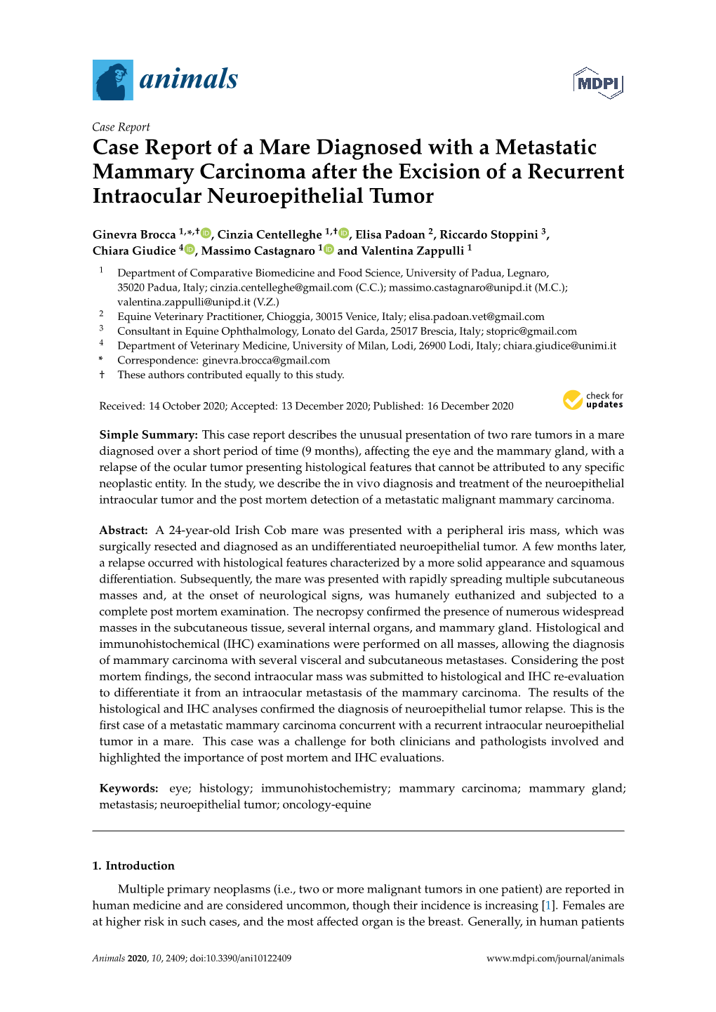 Case Report of a Mare Diagnosed with a Metastatic Mammary Carcinoma After the Excision of a Recurrent Intraocular Neuroepithelial Tumor