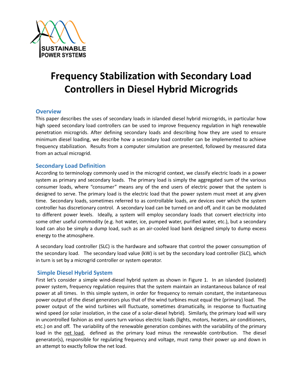 Frequency Stabilization with Secondary Load Controllers in Diesel Hybrid Microgrids