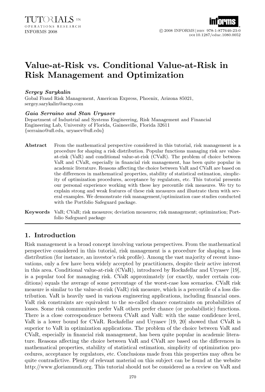 Value-At-Risk Vs. Conditional Value-At-Risk in Risk Management and Optimization