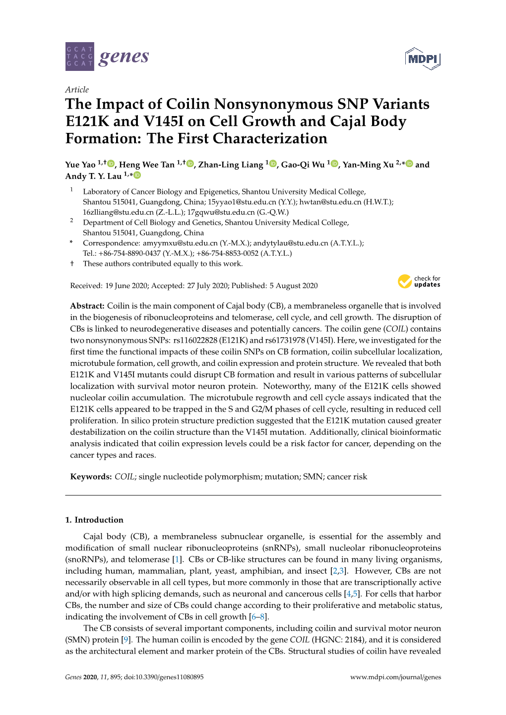 The Impact of Coilin Nonsynonymous SNP Variants E121K and V145I on Cell Growth and Cajal Body Formation: the First Characterization