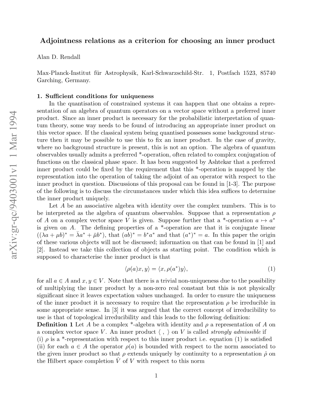 Adjointness Relations As a Criterion for Choosing an Inner Product