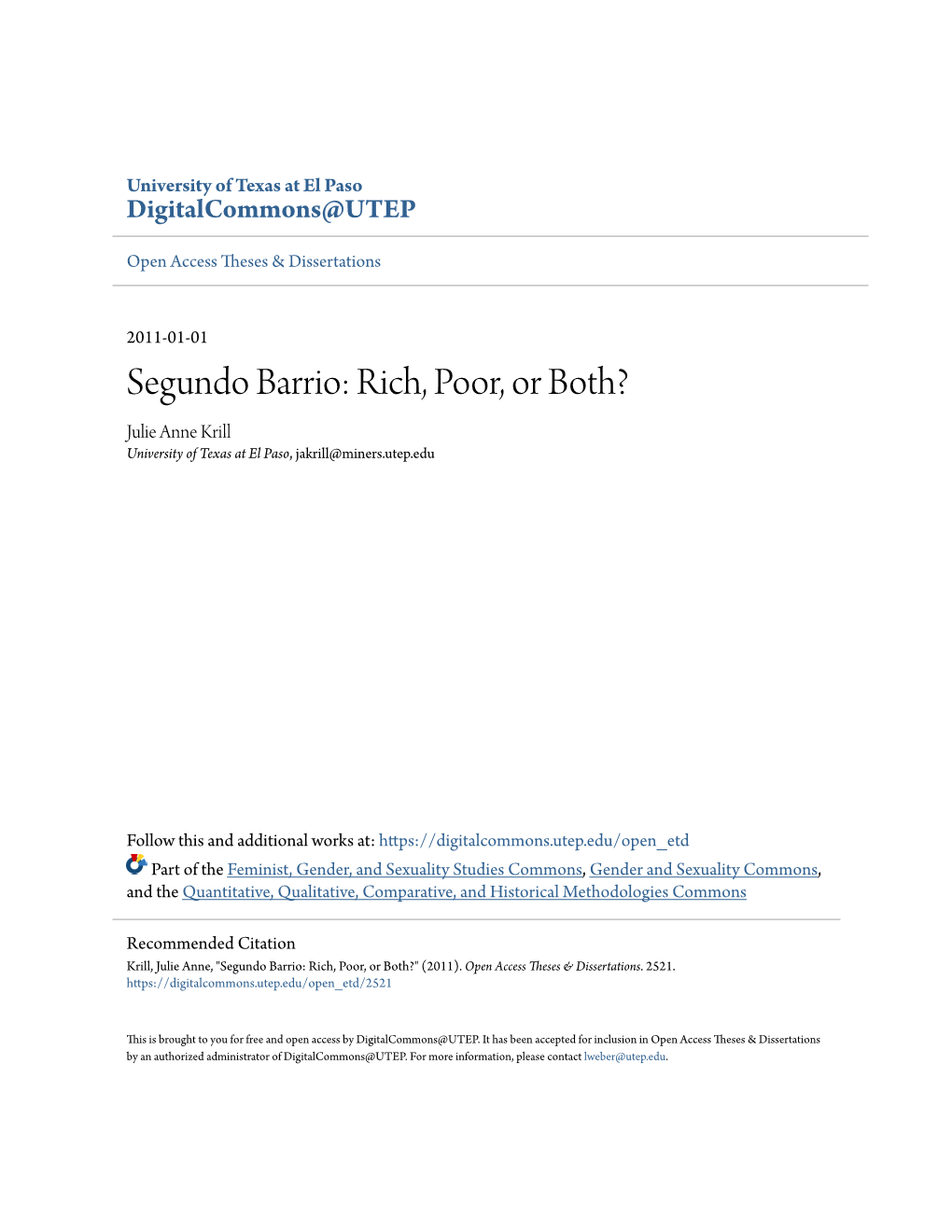 Segundo Barrio: Rich, Poor, Or Both? Julie Anne Krill University of Texas at El Paso, Jakrill@Miners.Utep.Edu