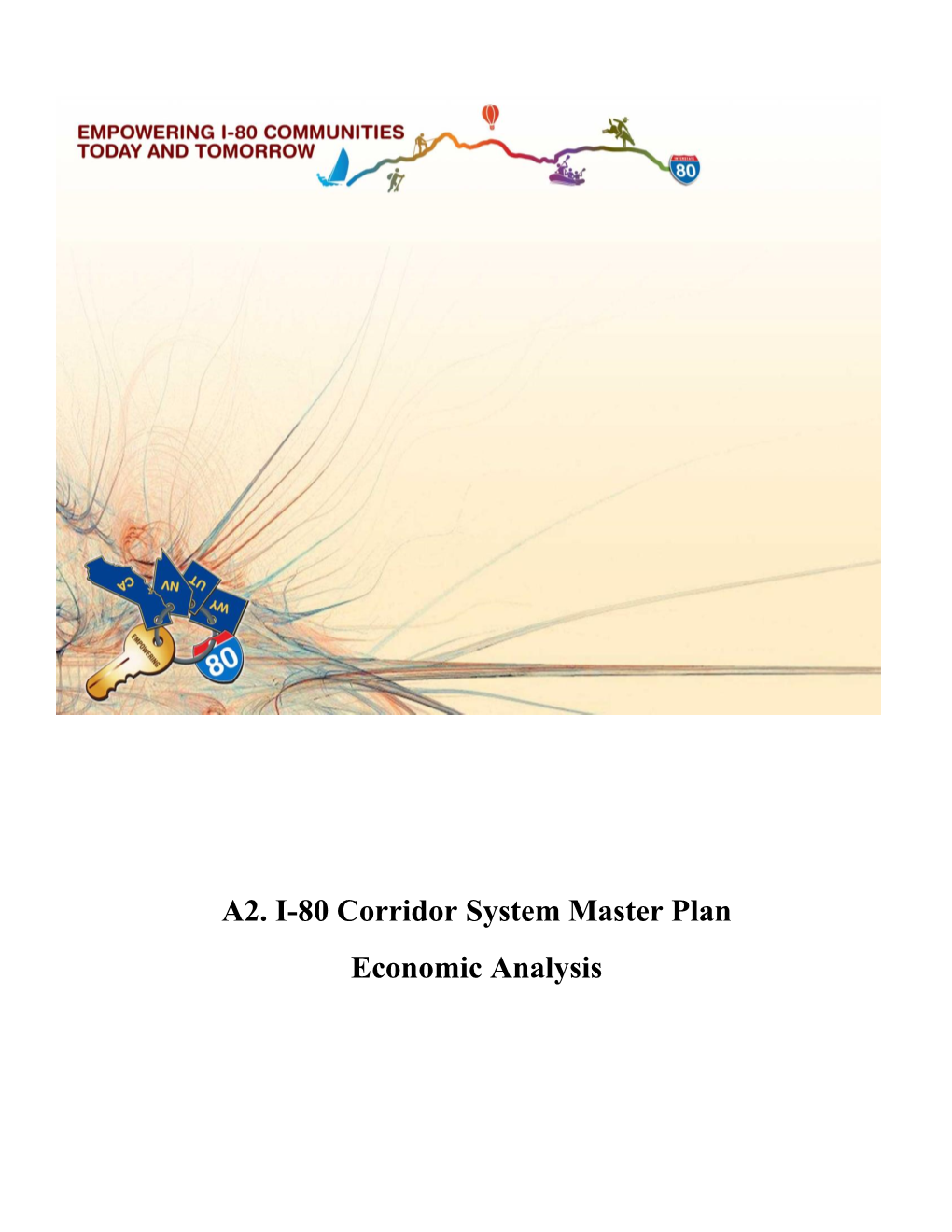 I-80 Corridor System Master Plan Economic Analysis