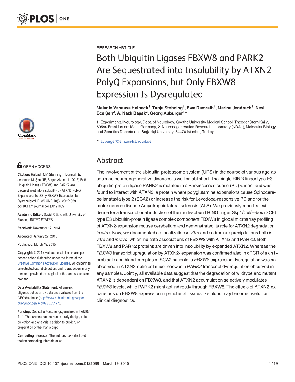 Both Ubiquitin Ligases FBXW8 and PARK2 Are Sequestrated Into Insolubility by ATXN2 Polyq Expansions, but Only FBXW8 Expression Is Dysregulated