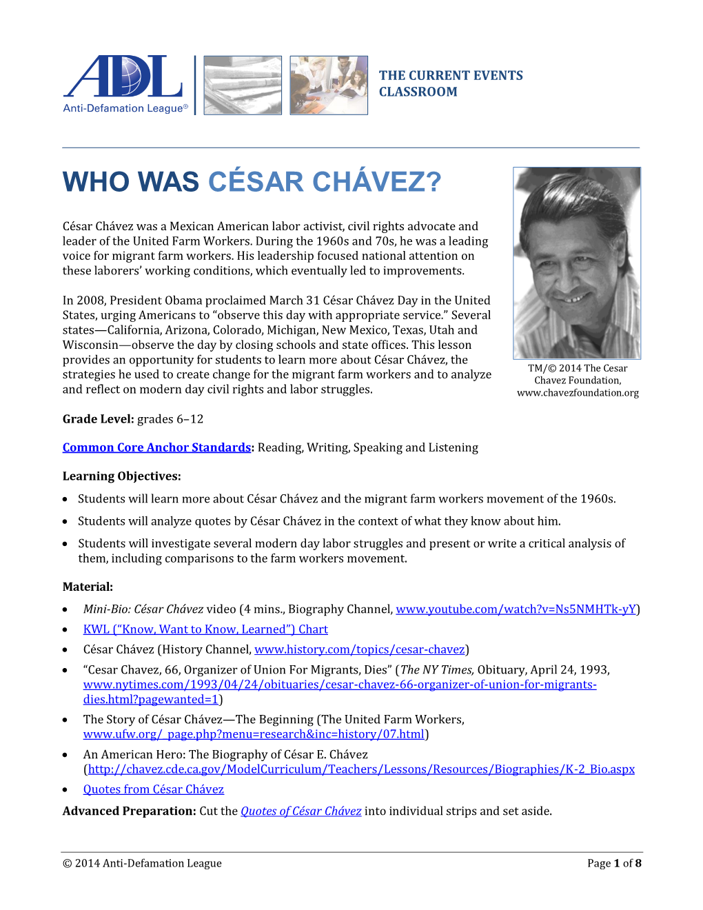 Who Was César Chávez?