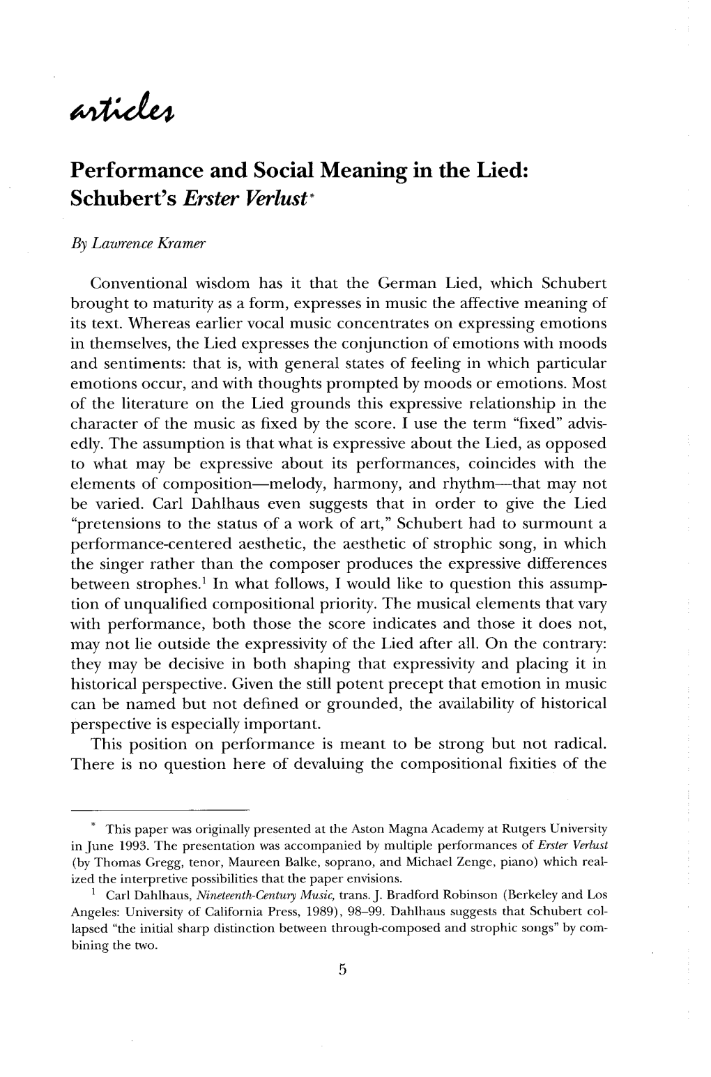 Performance and Social Meaning in the Lied: Schubert's Erster Verlust*