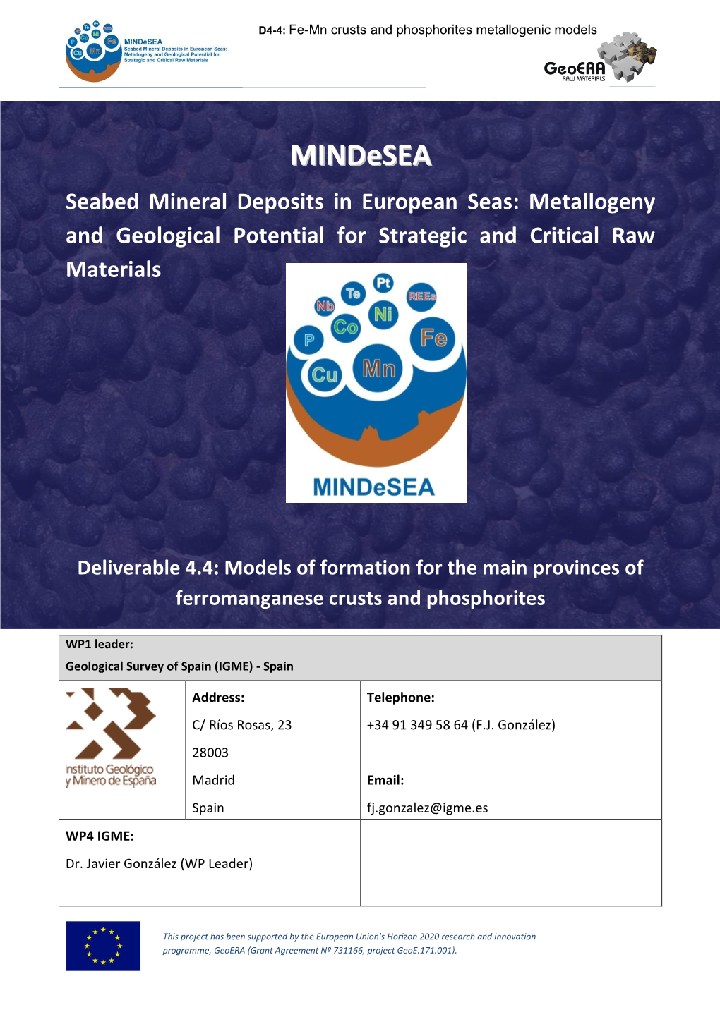 Mindesea D4-4 WP4 - Fe-Mn Crusts and Phosphorites Metallogenic Models.Doc Deliverable Due Date Deliverable Submitted Date (WP Leader)