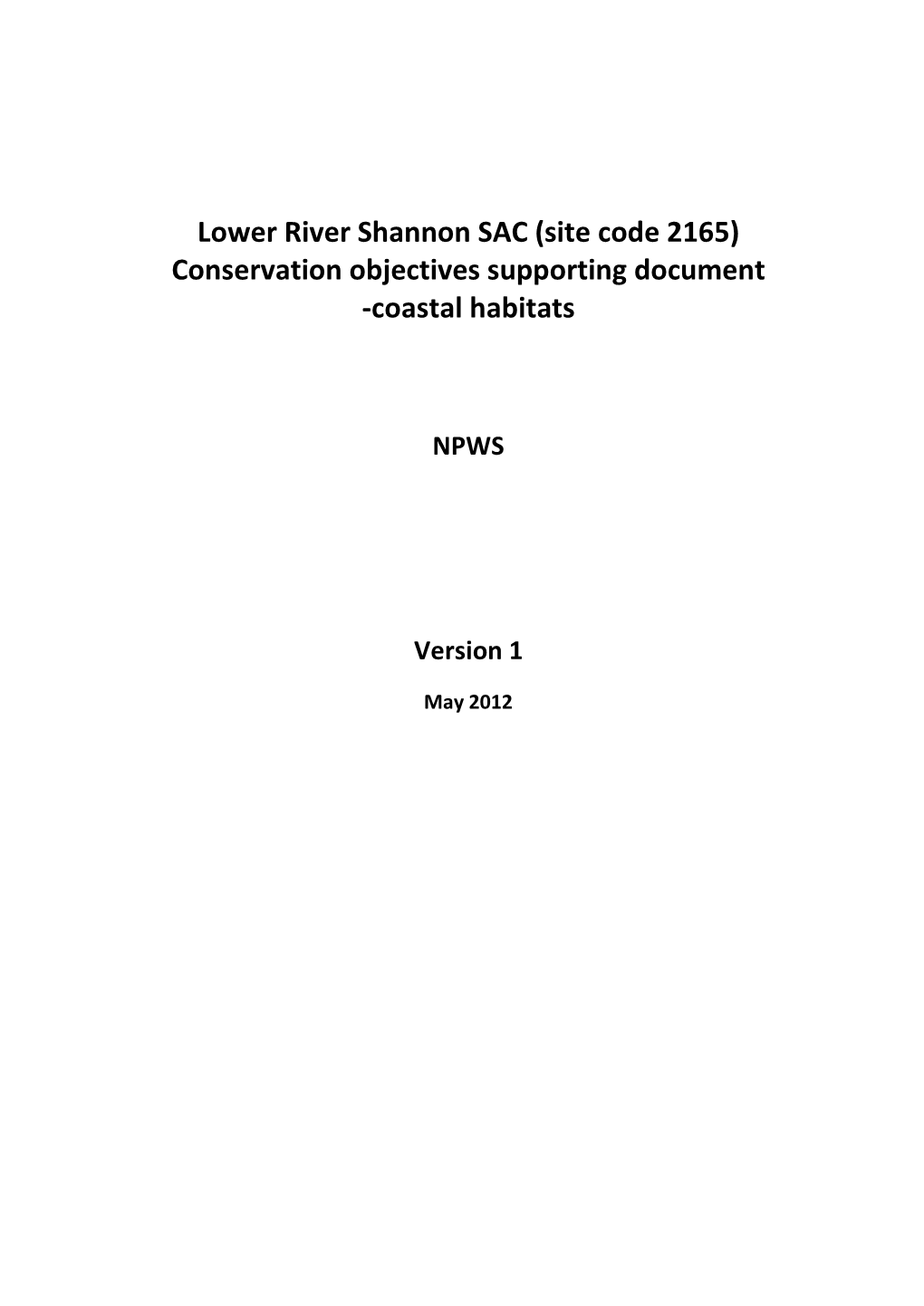 Lower River Shannon SAC (Site Code 2165) Conservation Objectives Supporting Document -Coastal Habitats