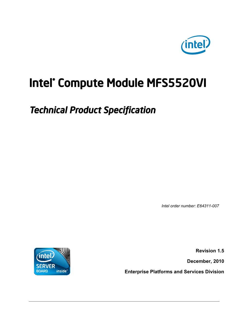 Intel® Compute Module MFS5520VI