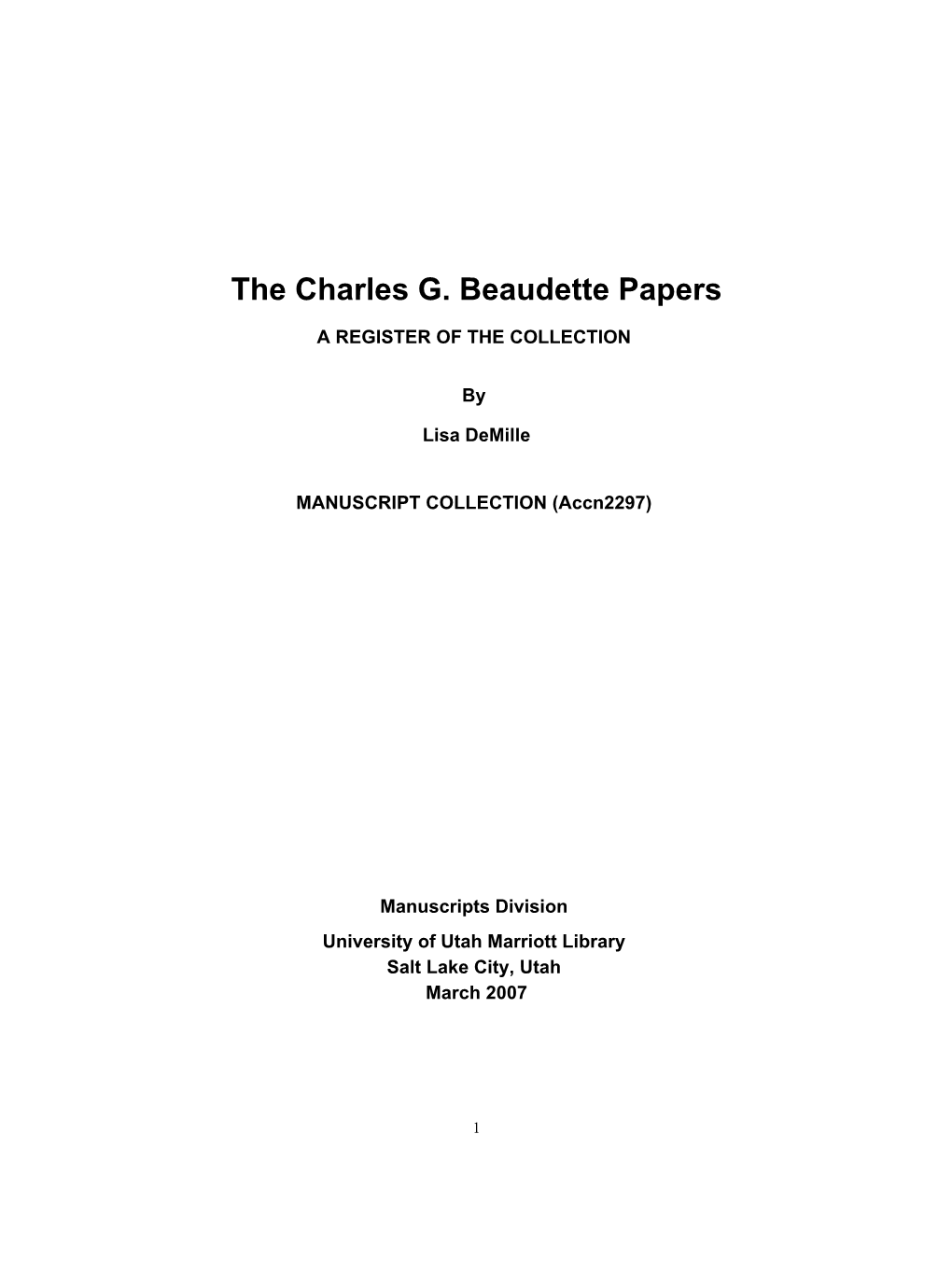 The Charles G. Beaudette Papers