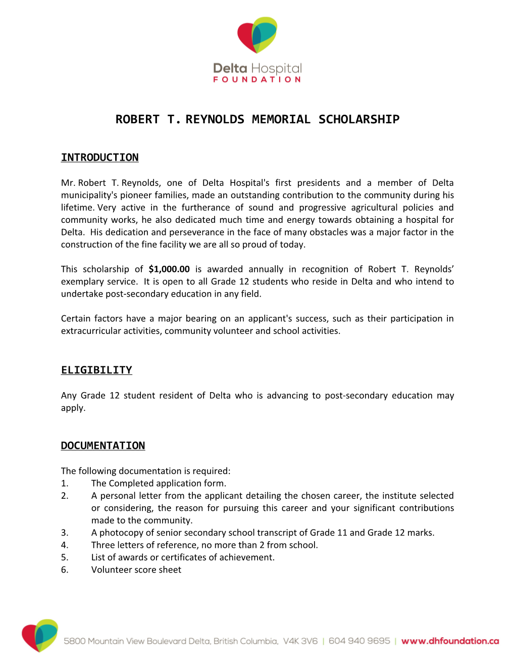 Robert T.Reynolds Memorial Scholarship