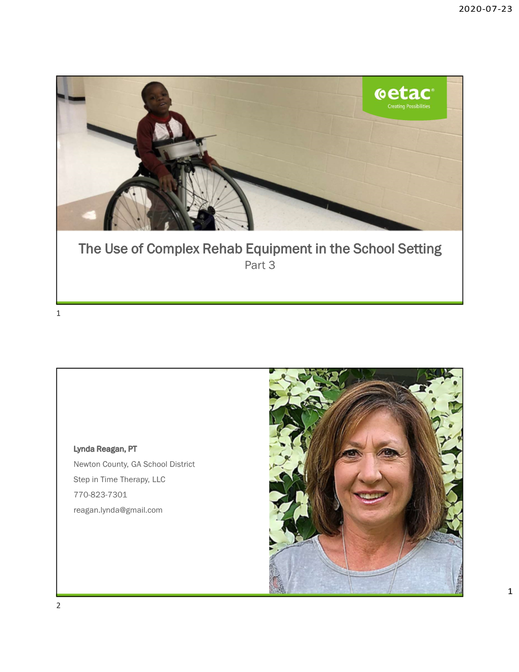 The Use of Complex Rehab Equipment in the School Setting Part 3