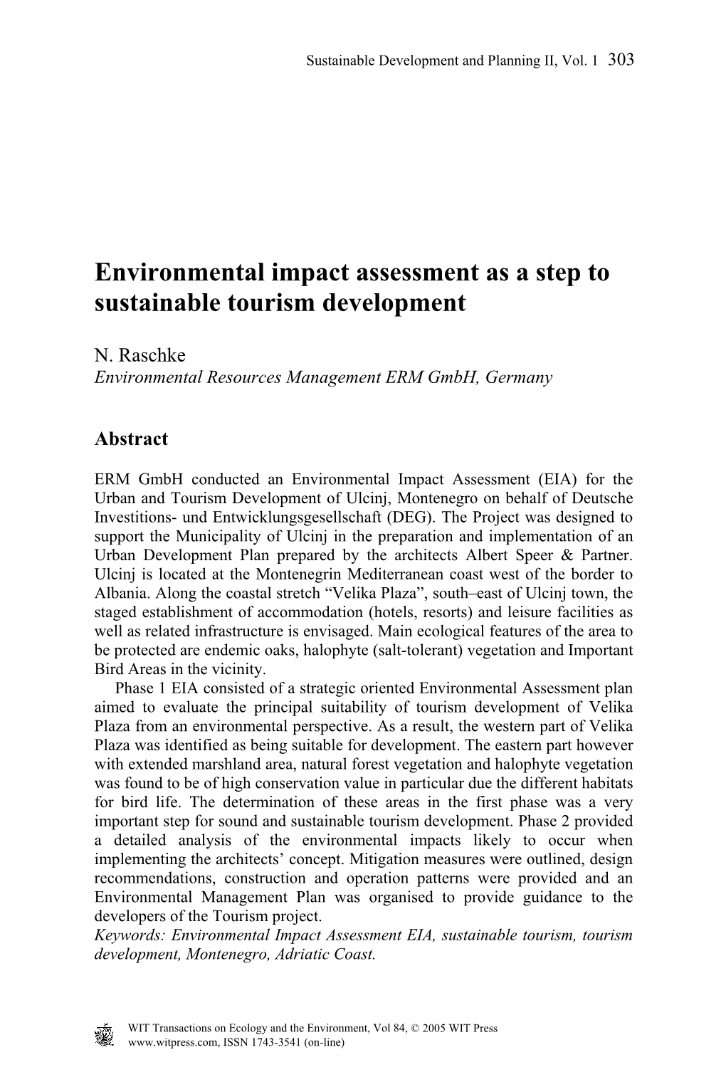 Environmental Impact Assessment As a Step to Sustainable Tourism Development