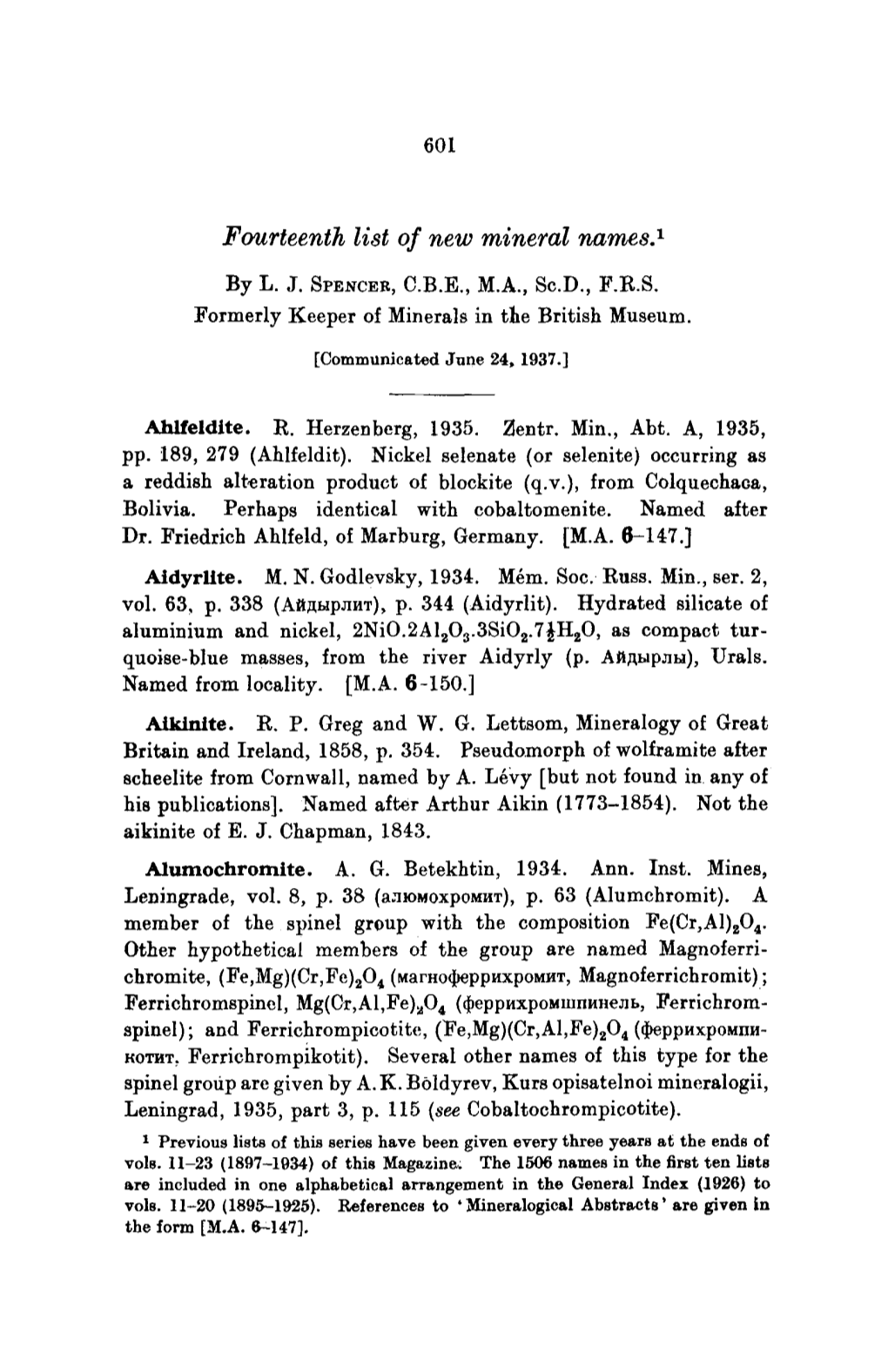 601 Faurteenth List of New Mineral Names. 1 by L. J. SPENCER, C.B.E