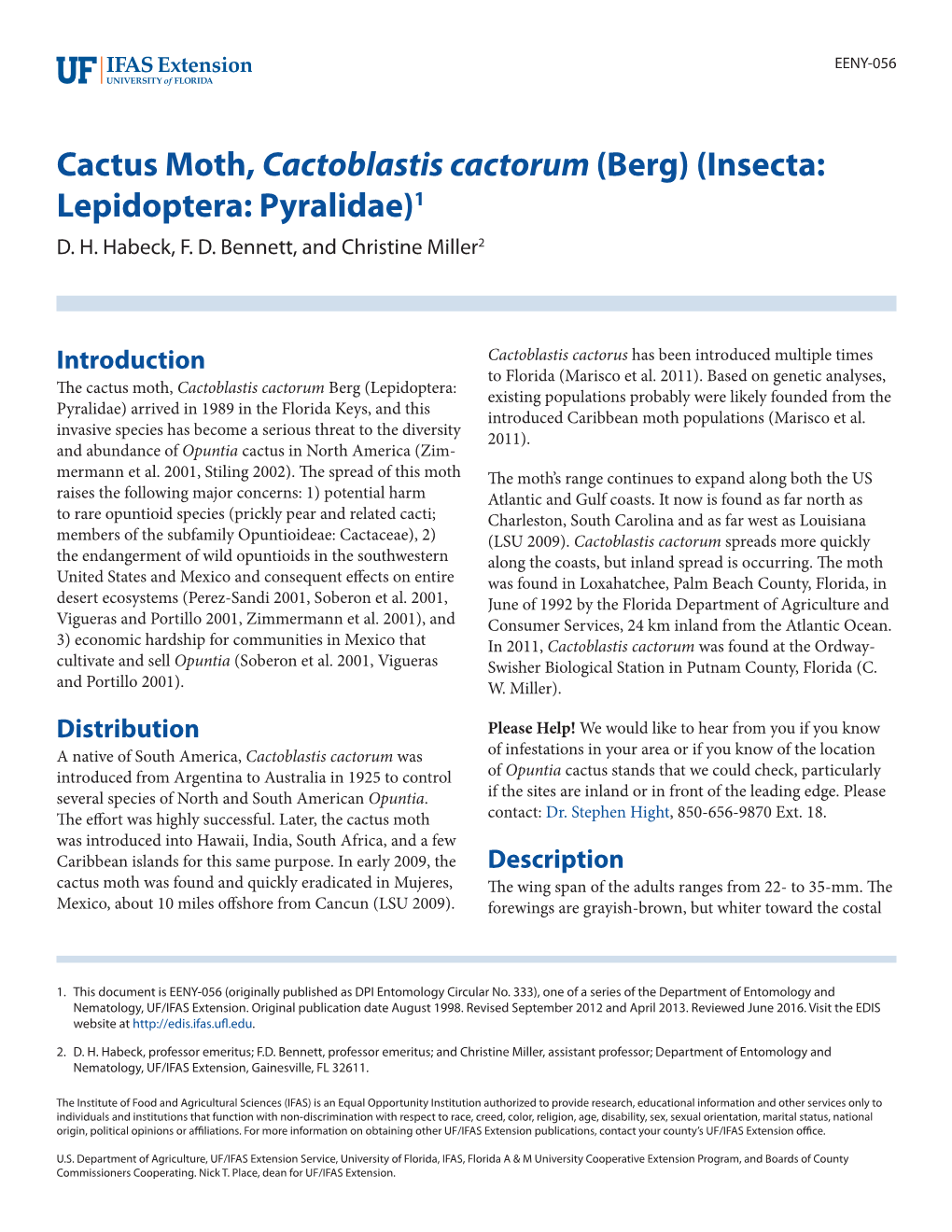 Cactus Moth, Cactoblastis Cactorum (Berg) (Insecta: Lepidoptera: Pyralidae)1 D