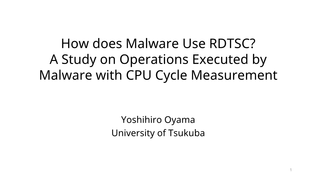 How Does Malware Use RDTSC? a Study on Operations Executed by Malware with CPU Cycle Measurement