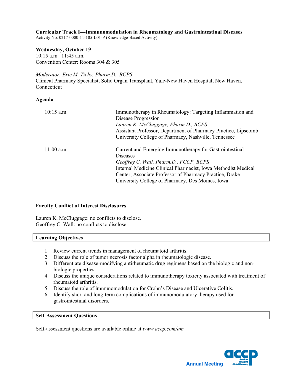 Curricular Track I—Immunomodulation in Rheumatology and Gastrointestinal Diseases Activity No