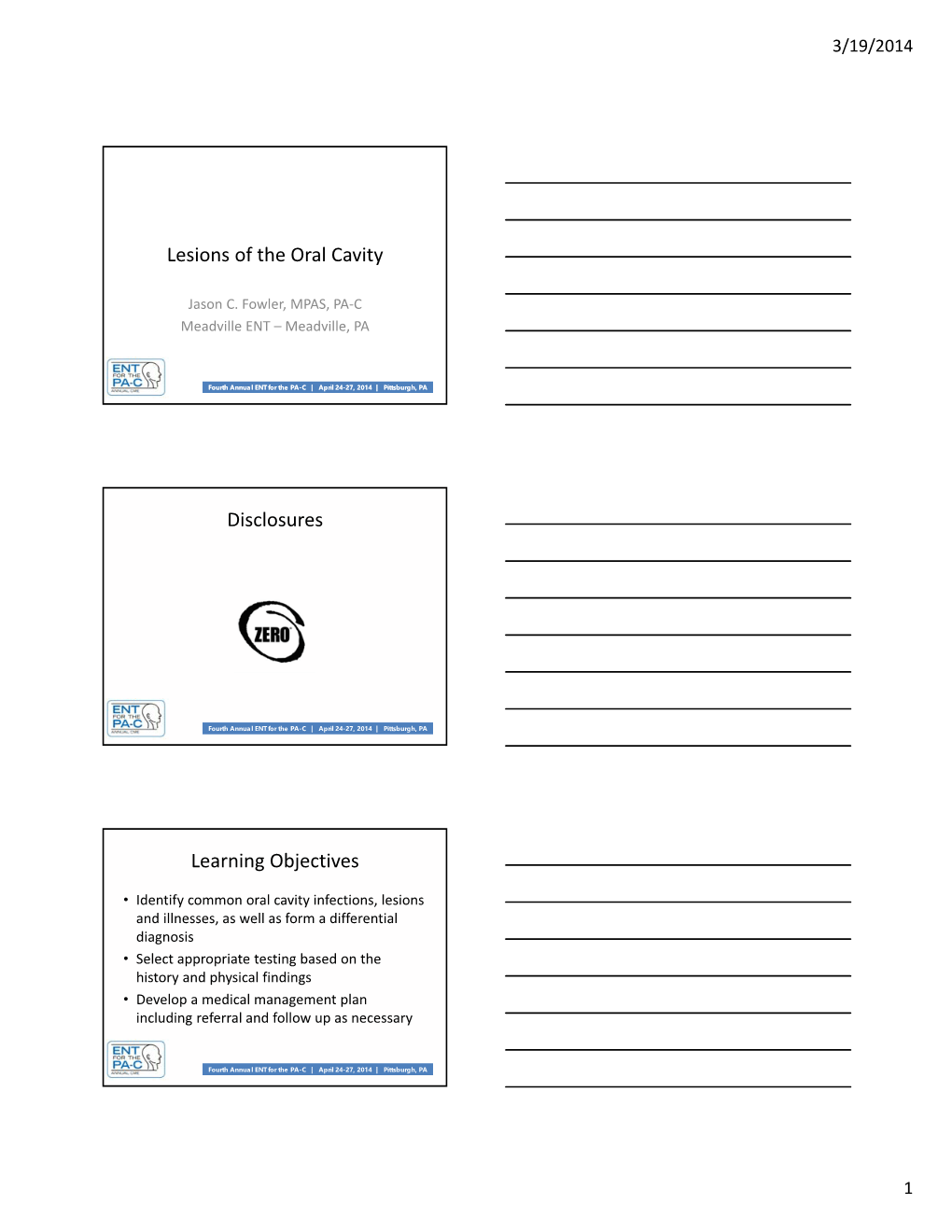 Lesions of the Oral Cavity Disclosures Learning Objectives