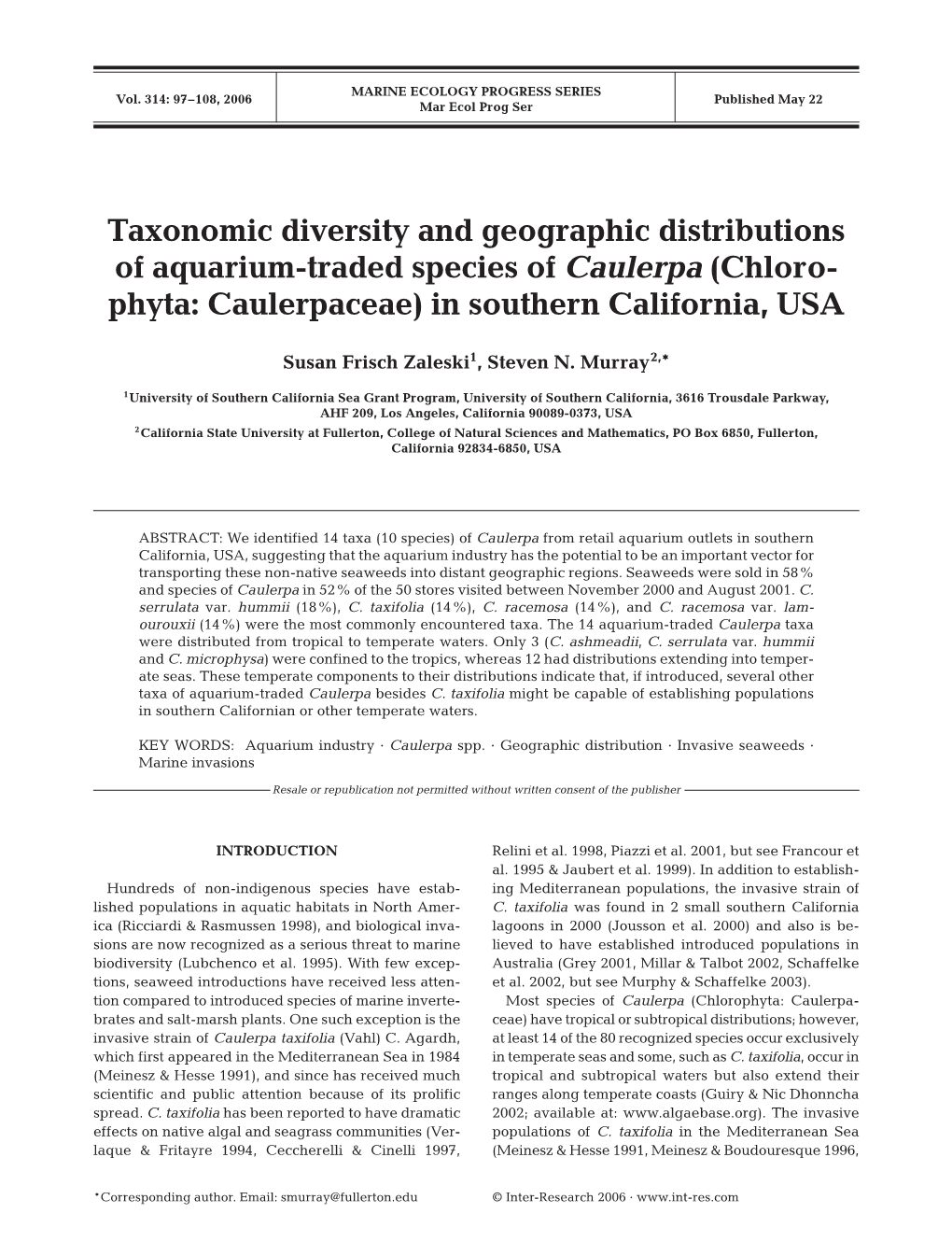Taxonomic Diversity and Geographic Distributions of Aquarium-Traded Species of Caulerpa (Chloro- Phyta: Caulerpaceae) in Southern California, USA
