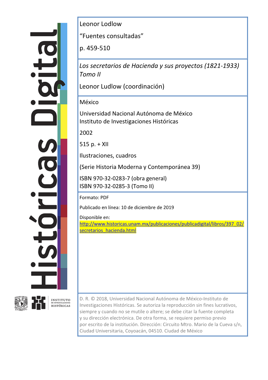 Los Secretarios De Hacienda Y Sus Proyectos (1821-1933) Tomo II Leonor Ludlow (Coordinación)