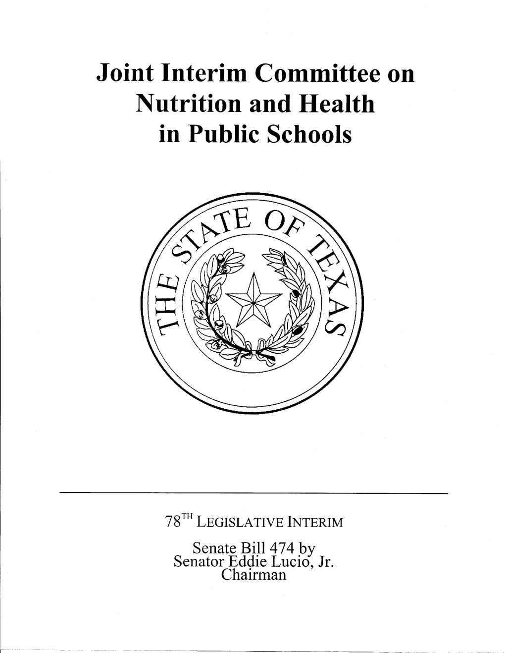 Joint Committee on Nutrition & Health in Public Schools Interim Report To