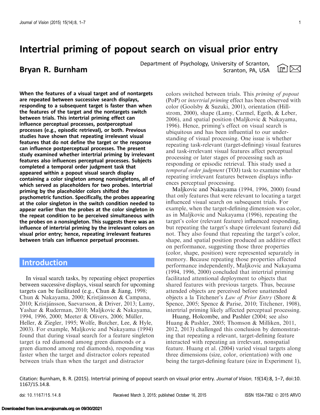 Intertrial Priming of Popout Search on Visual Prior Entry Department of Psychology, University of Scranton, # Bryan R