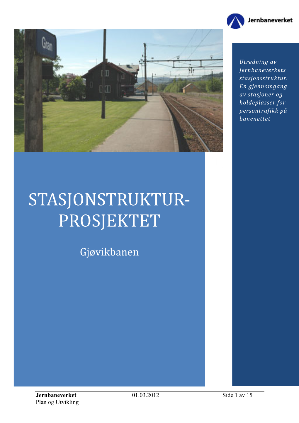 Stasjonsstruktur- Stasjonstruktur