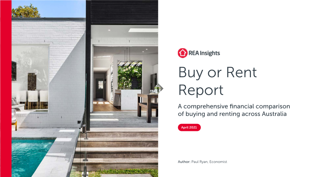 A Comprehensive Financial Comparison of Buying and Renting Across Australia