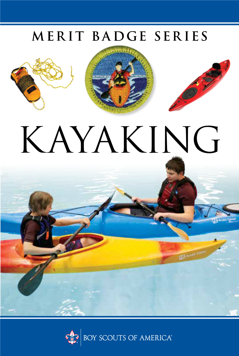 Kayaking Boy Scouts of America Merit Badge Series